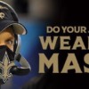Saints urge mask wearing Payton-Mask-e1593519299567.jpg